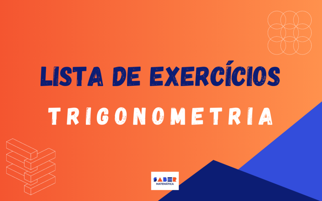 lista de exercicios sobre trigonometria