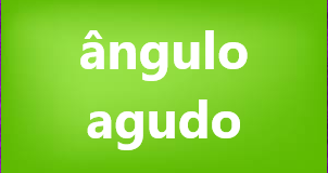 Ângulo agudo