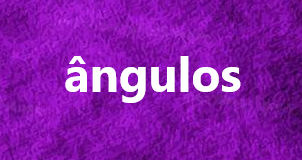 Ângulos