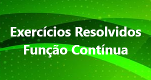 Exercícios resolvidos sobre função contínua